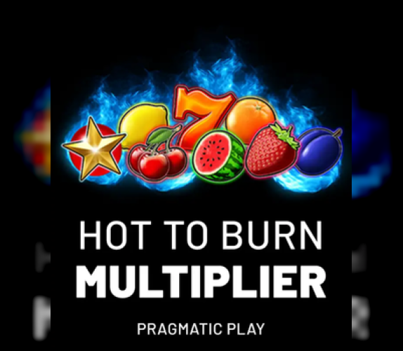 Hot to Burn Multiplier